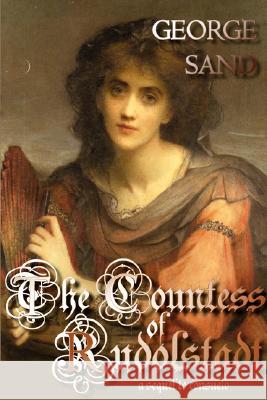 The Countess of Rudolstadt George Sand 9781934648322 Norilana Books