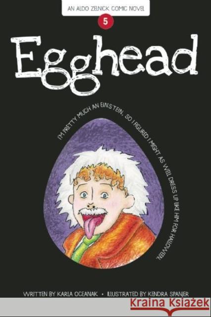 Egghead Oceanak, Karla 9781934649695 Bailiwick Press