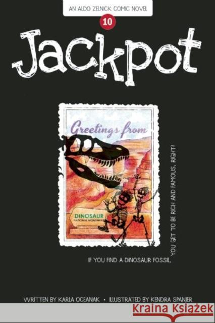 Jackpot Karla Oceanak Kendra Spanjer 9781934649749 Bailiwick Press