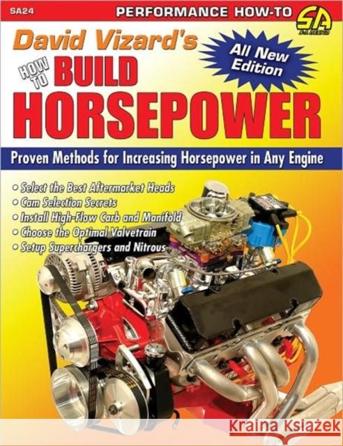 How To Build Horsepower David Vizard 9781934709177