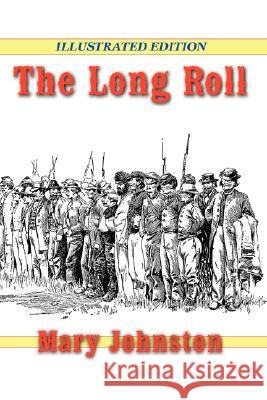 The Long Roll Mary Johnston 9781934757079 Fireship Press
