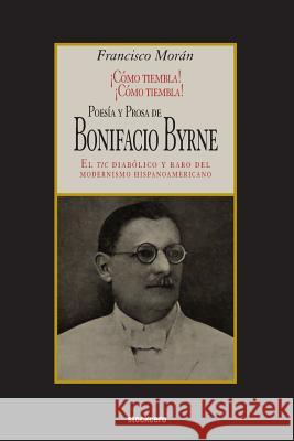 Poesía y prosa de Bonifacio Byrne Byrne, Bonifacio 9781934768419 Stockcero