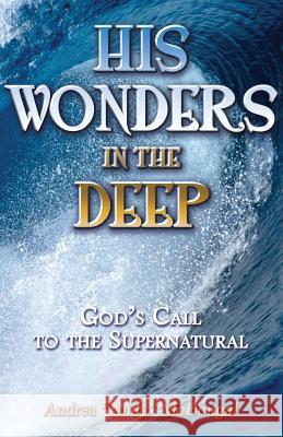 His Wonders in the Deep Andrea McDougal 9781934769744