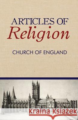 Articles of Religion Church of England 9781934788110