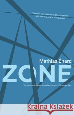 Zone Mathias Enard Charlotte Mandell 9781934824269