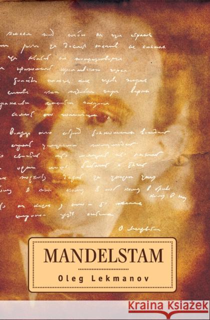 Mandelstam Lekmanov O 9781934843284 GAZELLE DISTRIBUTION TRADE