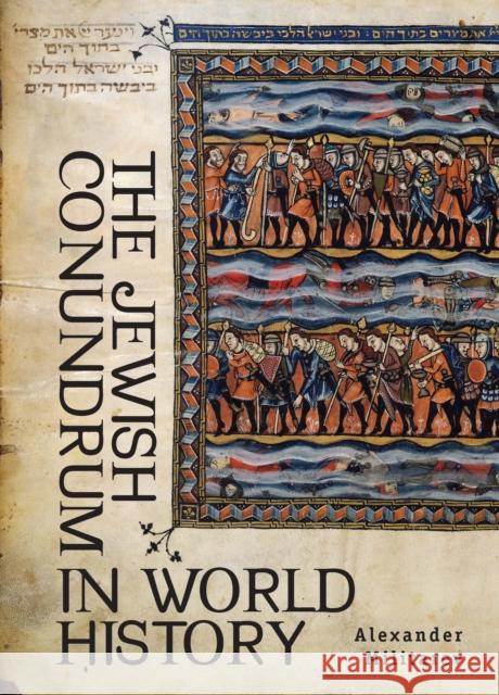 The Jewish Conundrum in World History Militarev A 9781934843437 GAZELLE DISTRIBUTION TRADE