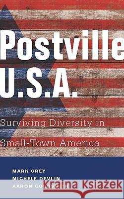 Postville U.S.A. Mark Grey, Michele Devlin, Aaron Goldsmith 9781934848647