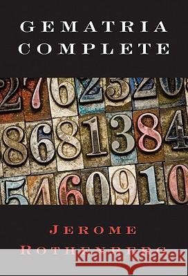 Gematria Complete Jerome Rothenberg 9781934851081