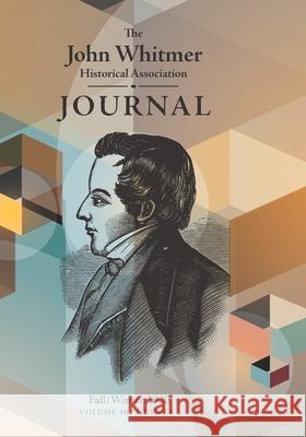 The John Whitmer Historical Association Journal, Vol. 40, No. 2 William D. Morain 9781934901724