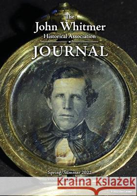 The John Whitmer Historical Association Journal, Vol. 42, No. 1 William D Morain 9781934901755