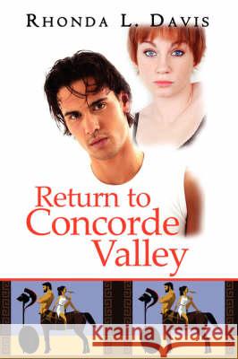 Return to Concorde Valley Rhonda L Davis 9781934925768