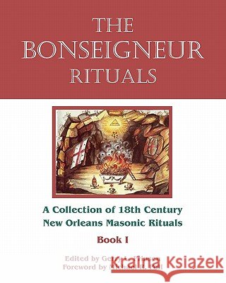 The Bonseigneur Rituals - Book I Gerry L. Prinsen Michael R. Poll 9781934935347