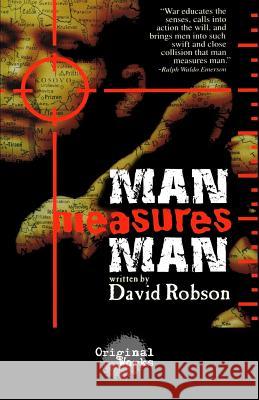 Man Measures Man David Robson 9781934962916