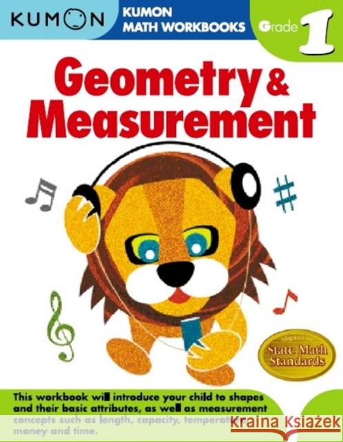 Kumon Grade 1 Geometry and Measurement Kumon 9781934968178 Kumon Publishing North America, Inc