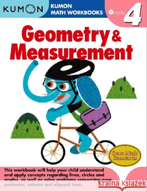Geometry & Measurement, Grade 4 Kumon 9781934968673 Kumon Publishing North America