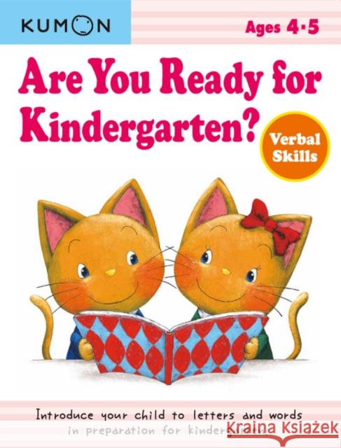 Are You Ready For Kindergarten?: Verbal Skills Kumon 9781934968826 Kumon Publishing North America, Inc