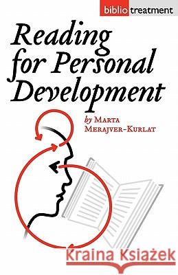 Reading for Personal Development Marta Merajver-Kurlat 9781934978580 Jorge Pinto Books
