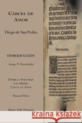 Cárcel de Amor Diego De San Pedro, Manuel Pérez 9781934978924