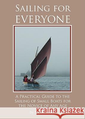 Sailing for Everyone Simon Watts 9781934982013