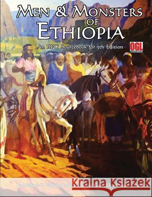 Men and Monsters of Ethiopia Michael O. Varhola 9781935050698