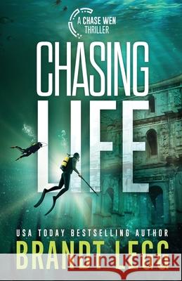 Chasing Life Brandt Legg 9781935070573 Laughing Rain