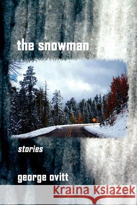 The Snowman George Ovitt 9781935199168