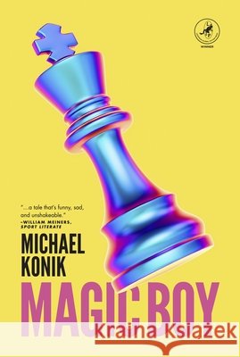 Magic Boy Michael Konik 9781935248606 Leapfrog Press