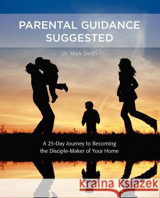 Parental Guidance Suggested Mark Smith 9781935256250