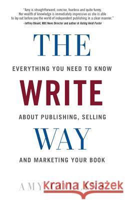 The Write Way Amy Collins 9781935355052 New Shelves Publishing Services