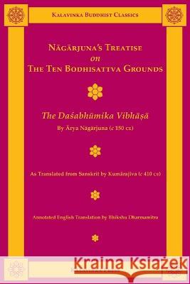 Nagarjuna's Treatise on the Ten Bodhisattva Grounds: The Dasabhumika Vibhasa - audiobook Nagarjuna 9781935413165