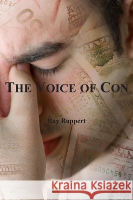 The Voice of Con Ray Ruppert 9781935500483