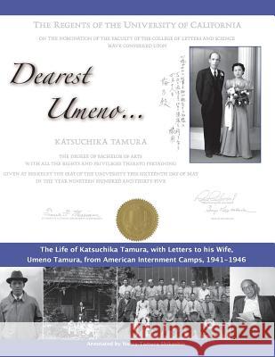 Dearest Umeno Nancy Tamura Shikashio Rose Tsunekawa Patricia a. Hamilton 9781935530336 Park Place Publications