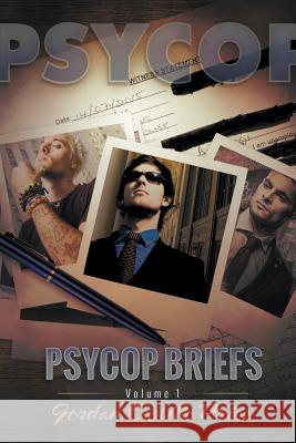 PsyCop Briefs: Volume 1 Jordan Castillo Price 9781935540847 Jcp Books