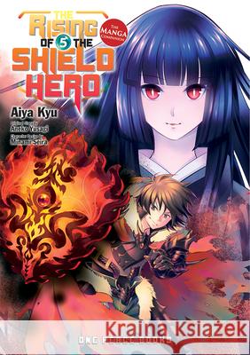 The Rising of the Shield Hero Volume 05: The Manga Companion Aneko Yusagi 9781935548546 Social Club Books