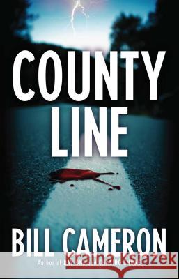 County Line Bill Cameron 9781935562528 Tyrus Books