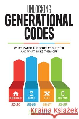 Unlocking Generational Codes Anna Liott 9781935586425 Trinadigm