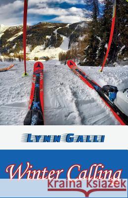 Winter Calling Lynn Galli 9781935611103