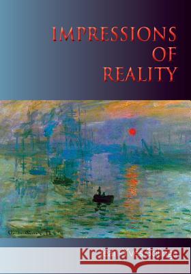 Impressions of Reality Jean-Yves Solinga 9781935656241 Little Red Tree Publishing