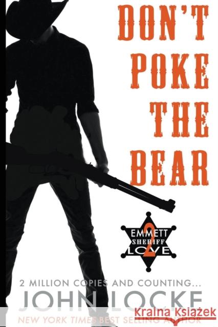 Don't Poke the Bear! John Locke 9781935670766 John Locke