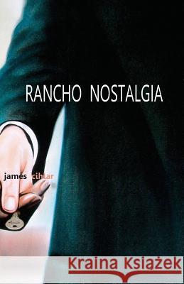 Rancho Nostalgia James Cihlar 9781935716259