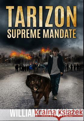 Supreme Mandate William Manchee 9781935722816