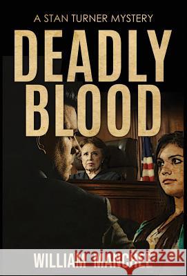 Deadly Blood William Manchee 9781935722915 Top Publications, Ltd.