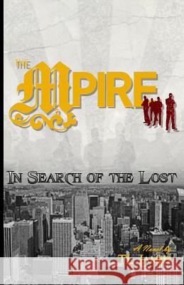 The MPire: In Search of the Lost James, Tl 9781935724162 Phe Ink