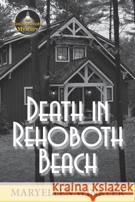 Death in Rehoboth Beach Maryellen Winkler 9781935751120