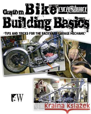 Custom Bike Building Basics   9781935828624 0