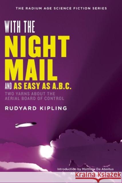With the Night Mail: A Story of 2000 A.D. and 
