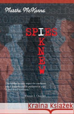 Spies I Knew Marthe McKenna 9781935907879