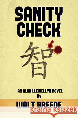 Sanity Check Walt Breede 9781935991922 Signalman Publishing