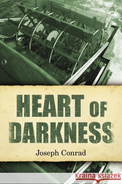 Heart of Darkness Joseph Conrad 9781936041367 Simon & Brown